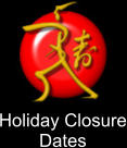 Holiday Closure Dates